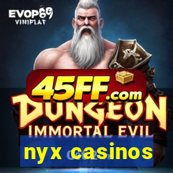 nyx casinos